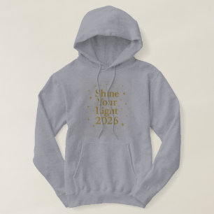 Veste À Capuche Sweatshirt Motivant Étoilé « Brillez Votre Lumière