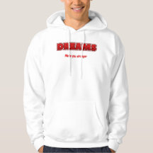 T-Shirt Dreams vous rendent plus fort