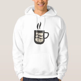 Veste À Capuche T-shirt homme Slow is ok no rush