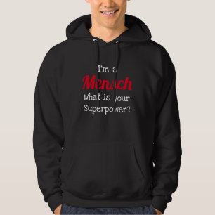 Veste À Capuche T-shirt juif drôle - Je suis un super-héros Mensch