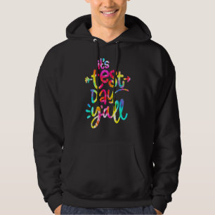 Veste À Capuche Tie Dye Test Day Enseignant C'est Test Day Yall