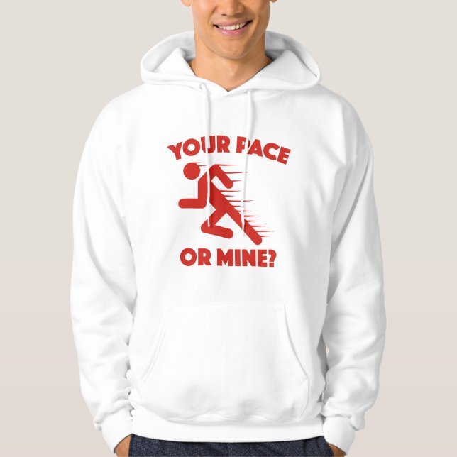 Veste À Capuche Ton Pace Ou Le Mien ? (Devant)
