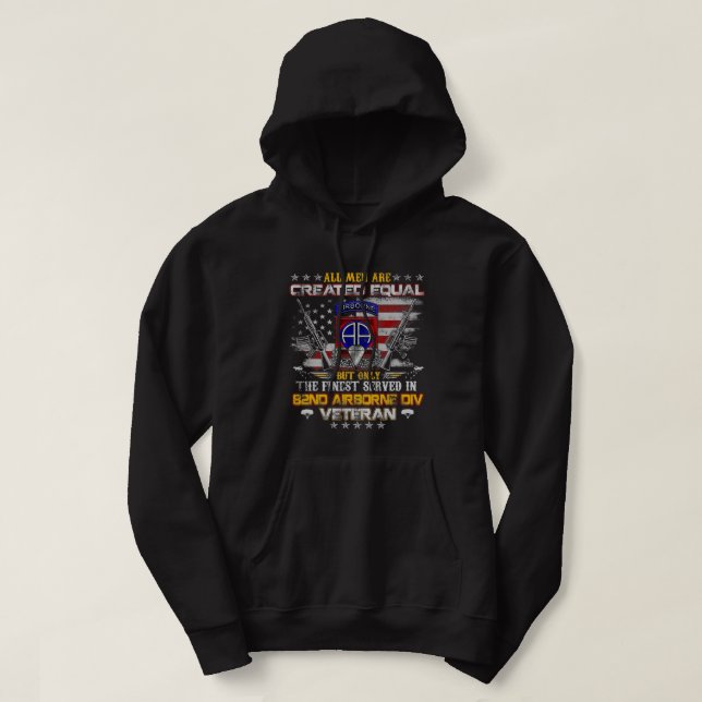 Veste À Capuche Tous les hommes sont créés égaux 82e division aéro (Design devant)