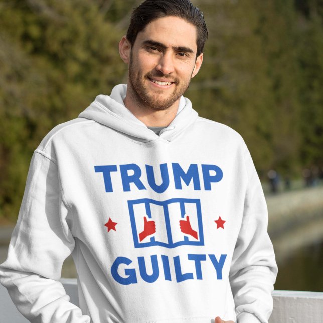 Veste À Capuche Trump coupable (Créateur téléchargé)