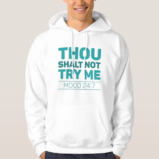 Veste À Capuche Tu Ne M'Essaies Pas (Devant)