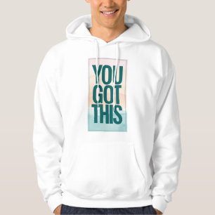 Veste À Capuche Tu Vas Y Arriver