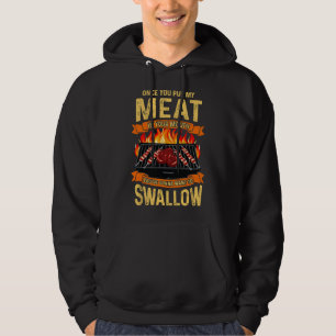 Veste À Capuche Une fois que vous mettez ma viande dans votre bouc