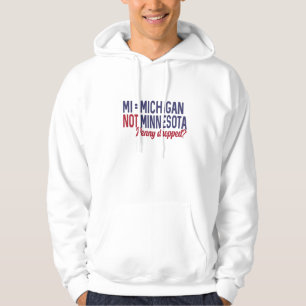 Veste À Capuche USA - MI = Michigan Pas Minnesota Confusion