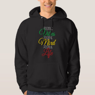 Veste À Capuche Vibes positives Un esprit positif Une vie positive