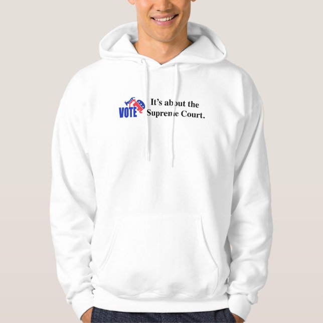 Veste À Capuche Vote sur la Cour Suprême (Devant)