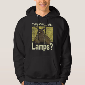 Veste À Capuche Vous Avez Tous Des Lampes Moth Drôle Humour Sarcas