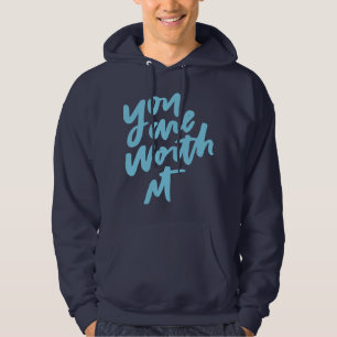 Veste À Capuche Vous en valez la peine