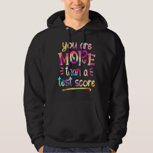 Veste À Capuche Vous Êtes Plus Qu'Un Test Score Tie Teacher Tes