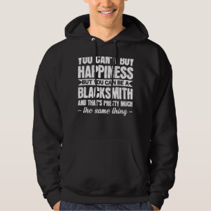 Veste À Capuche Vous ne pouvez pas acheter le bonheur mais Blacksm