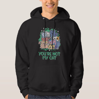 Veste À Capuche Vous n'êtes pas mon chat Chat introverti  Chaton a