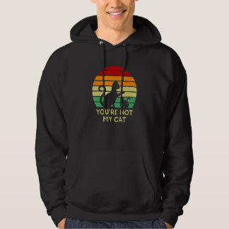 Veste À Capuche Vous n'êtes pas mon chat introverti Chat  Chat ant