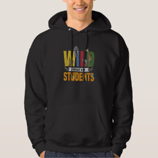 Veste À Capuche Wild About My Students Animals Teacher 3