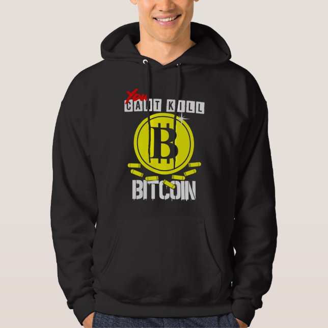 Veste À Capuche You Can t kill Bitcoin (Devant)
