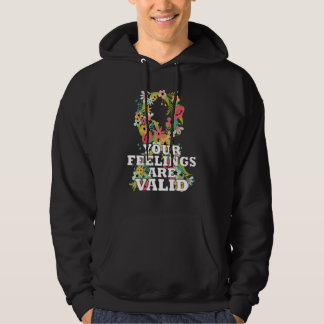 Veste À Capuche Your Feelings Are Valid Flower Ribbon Cute Mental 