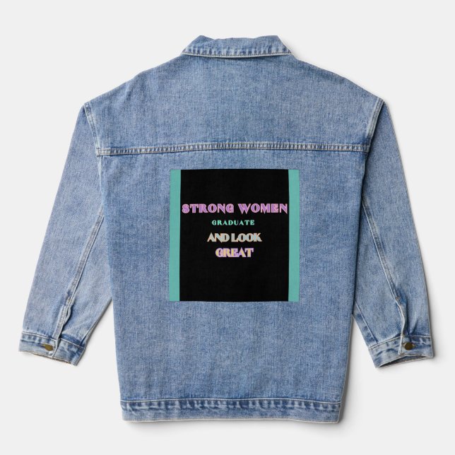 "Veste Denim, diplômée des femmes fortes" (Verso)