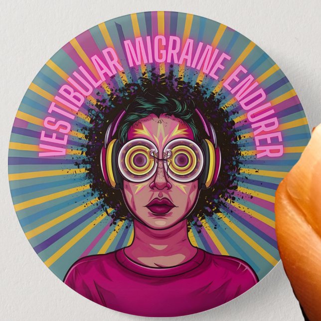 Vestibular Migraine Endurer Chronic illness  3 Inch Round Button (Creator Uploaded)