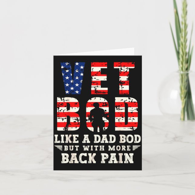 Vet Bod Like Dad Bod But With More Back Pain Us Fl Card (Front)