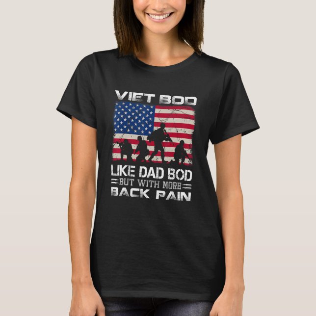 Vet Bod Like Dad Bod But With More Back Pain Veter T-Shirt (Front)