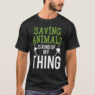 Vet I Save Animals 1 T-Shirt