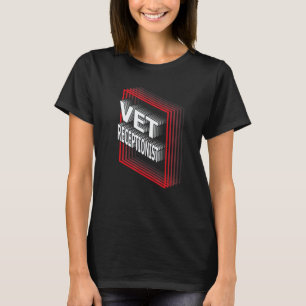 Vet Receptionist Job Title Appreciation Retro T-Shirt