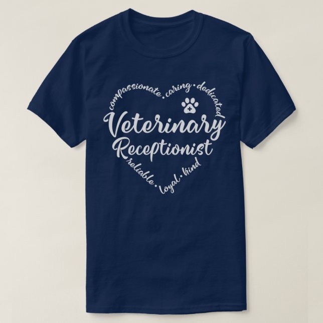 Vet receptionist veterinary receptionist T-Shirt (Design Front)