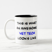 vet tech, awesome