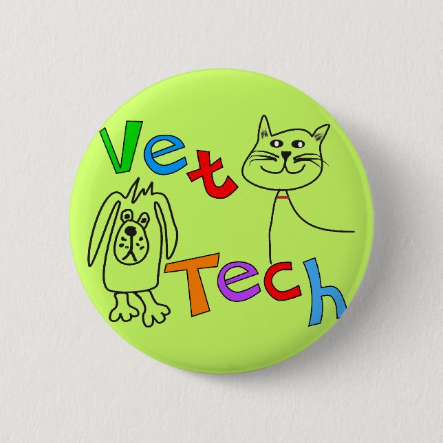 Vet Tech Gifts, Veterinary Technician 2 Inch Round Button (Front)