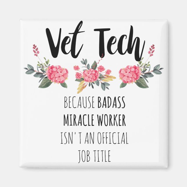 Vet Tech Gratitude Appreciation Thank You Gift Magnet (Front)