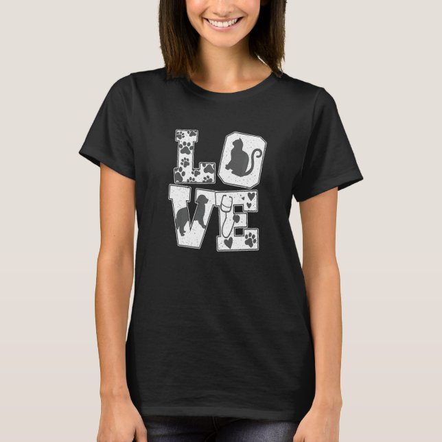 Vet Tech Love Animals Veterinarian Tech Veterinary T-Shirt (Front)