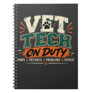 Vet Tech On Duty Notebook