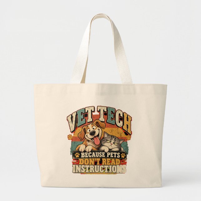 Vet Tech Pets Don't Read Tote (Front)