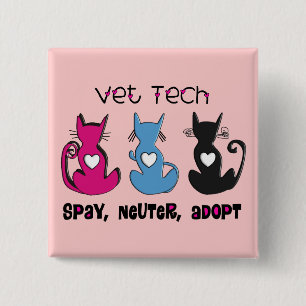Vet Tech SPAY NEUTER ADOPT Black Cats Design 2 Inch Square Button
