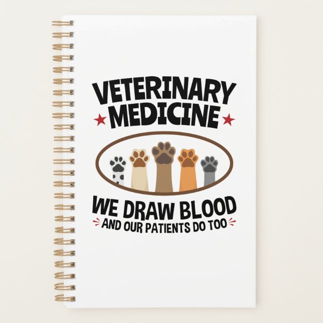 Vet Tech Veterinarian Funny Draw Blood Quote Planner (Front)