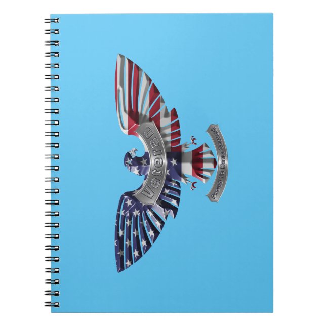 Veteran American Eagle “Proud To Have Served” Notebook (Front)