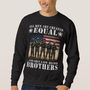 Veteran Brothers Military Brotherhood Patriotic Sweatshirt