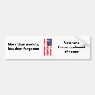 Veteran Bumper Sticker - Embodiment of Honour