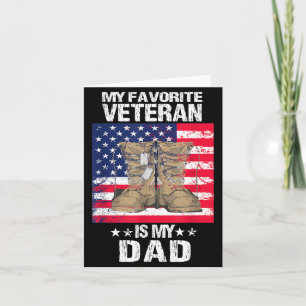 Veteran Father Favourite Veteran is Daddy Proud Card