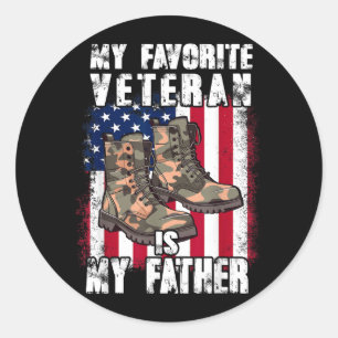 Veteran Father Favourite Veteran is Daddy Proud Classic Round Sticker