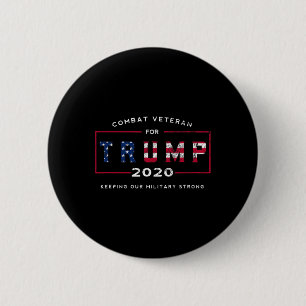Veteran For Trump 2020&# - Keep Our Military Stro 2 Inch Round Button