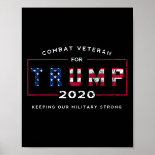 Veteran For Trump 2020&# - Keep Our Military Stro Poster