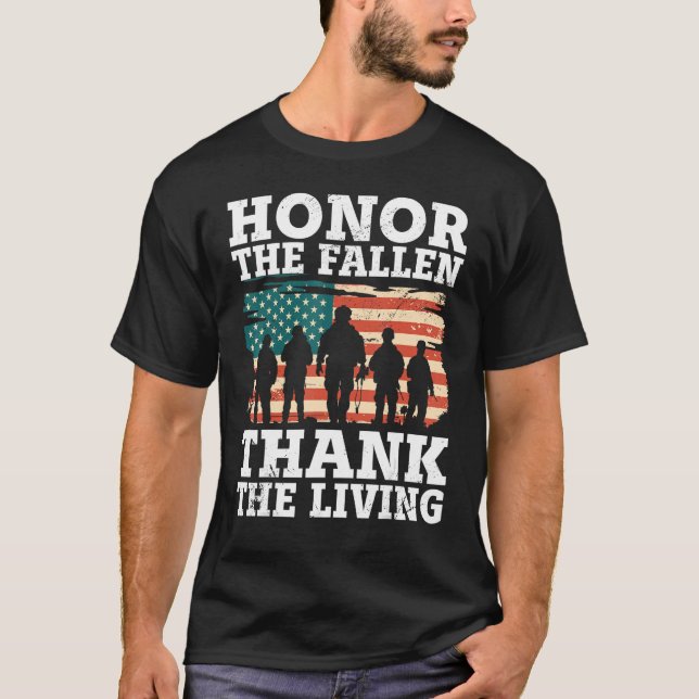 Veteran Honor The Fallen Patriotic Veterans Day T-Shirt (Front)
