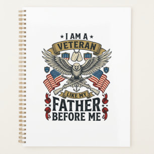 Veteran Like My Father Before Me Eagle Planner