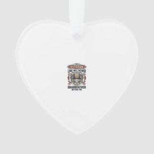 Veteran Like My Father Grandfather Before Me Desig Ornament