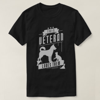 Veteran Loves Dog and Cat T-Shirt