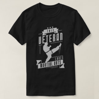 Veteran Loves Martial Arts T-Shirt